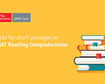 Tricks for Short GMAT Reading Comprehension Passages