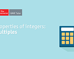 GMAT Quant Advice for Properties of Integers: Multiples