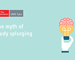 The Myth of GMAT Study Splurging