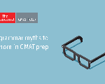 5 Grammar Myths to Ignore in GMAT Prep